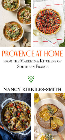 10/17 Provence at Home: From the Markets & Kitchens of Southern France