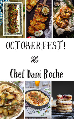 10/14 Octoberfest with Chef Dani