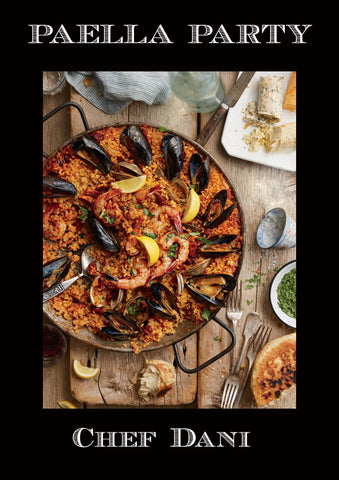 9/7 Paella Party with Chef Dany Roche
