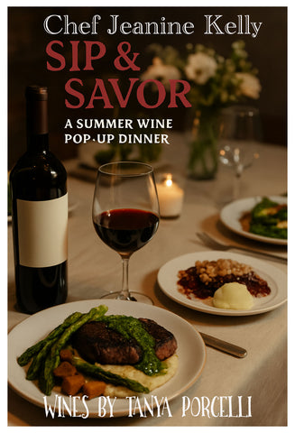 8/23 Sip &amp; Savor: A Summer Wine Pop-Up Dinner